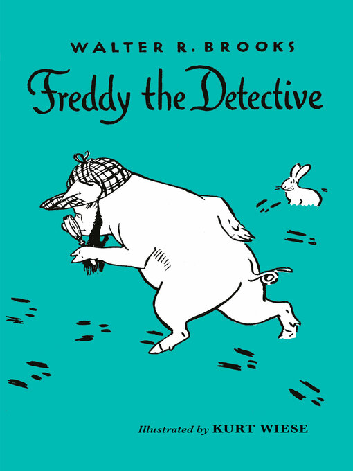 Title details for Freddy the Detective by Walter R. Brooks - Available